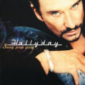 Johnny Hallyday - Sang Pour Sang '1999