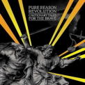 Pure Reason Revolution - Cautionary Tales For The Brave '2005