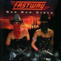 Fastway - Bad Bad Girls '1990