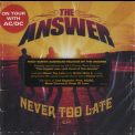 Answer, The - Never Too Late {EP} '2008