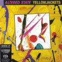 Yellowjackets - Altered State '2005