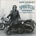 Dave Stewart & The Spiritual Cowboys - Party Town '1990