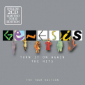 Genesis - Turn It On Again, The Hits (the Tour Edition) '2007