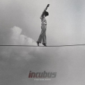 Incubus - If Not Now, When? '2011