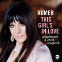 Rumer - This Girl's In Love (A Bacharach & David Songbook) '2016