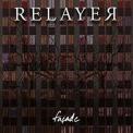 Relayer - Facade '2008