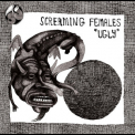 Screaming Females - Ugly '2012