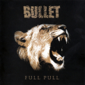 Bullet - Full Pull '2012