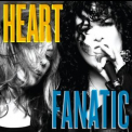 Heart - Fanatic '2012
