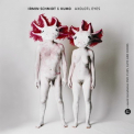Irmin Schmidt & Kumo - Axolotl Eyes '2008