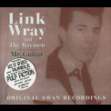Link Wray & The Raymen - Mr. Guitar '1995