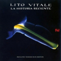 Lito Vitale - La Historia Reciente '1993