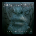 Mushroomhead - Savior Sorrow '2006