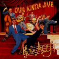 The Jive Aces - Our Kinda Jive '2004