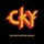 Cky - Infiltrate-Destroy-Rebuild '2002