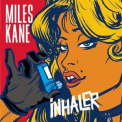 Miles Kane - Inhaler {CDS} '2010