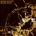 Mother Misery - All Eyes On You '2007