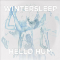 Wintersleep - Hello Hum '2012