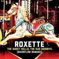 Roxette - The Sweet Hello, The Sad Goodbye (web Single) '2012