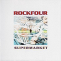 Rockfour - Supermarket '2000