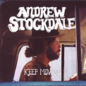 Andrew Stockdale - Keep Moving '2013