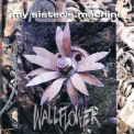 My Sister's Machine - Wallflower '1993