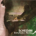 Scherani - Everybody's Waiting '2012