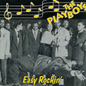 The Playboys - Easy Rockin' '1997