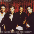 The Rockats - The Good The Bad The Rockin' '1997