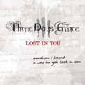 Three Days Grace - Lost In You (ep) '2011