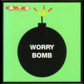 Carter The Unstoppable Sex Machine - Worry Bomb '1994