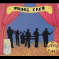 Frogg Cafe - The Safenzee Diaries (2CD) '2007