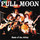 Full Moon - State Of The Artist (2010 Remaster) '1980