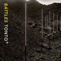 Battles - Tonto+ [EP] '2007