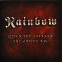 Rainbow - Catch The Rainbow: The Anthology '2003
