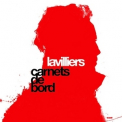 Bernard Lavilliers - Carnets De Bord '2004