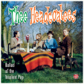 Thee Headcoatees - Ballad Of The Insolent Pup '1994