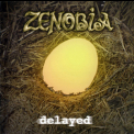 Zenobia - Delayed '2006