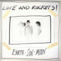 Love & Rockets - Earth В· Sun В· Moon '1987