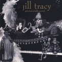 Jill Tracy - Quintessentially Unreal (early Piano Demos) '1995