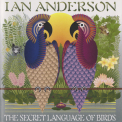 Ian Anderson - The Secret Language Of Birds '2000
