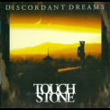 Touchstone - Discordant Dreams '2008