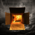 Goo Goo Dolls - Boxes '2016