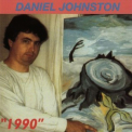Daniel Johnston - 1990 '1990