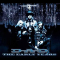 D.A.D. - The Early Years (2CD) '2000