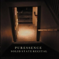 Puressence - Solid State Recital '2011
