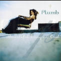 Plumb - Beautiful Lumps Of Coal '2003