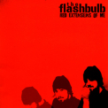 The Flashbulb - Red Extensions Of Me '2004