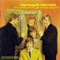 Herman's Hermits - Mrs. Brown You've Got A Lovely Daughter '1994