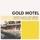 Gold Motel - Gold Motel '2012